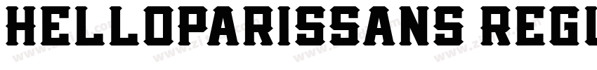 HelloParisSans Regul字体转换